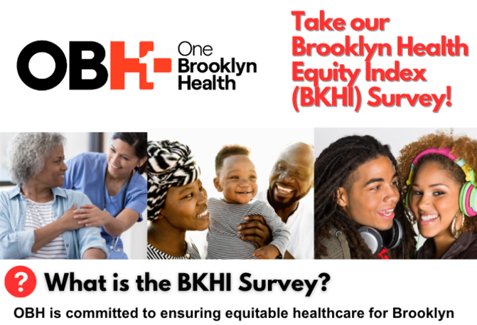 One Brooklyn Health helps develop the Brooklyn Health Equity Index (BKHI)!