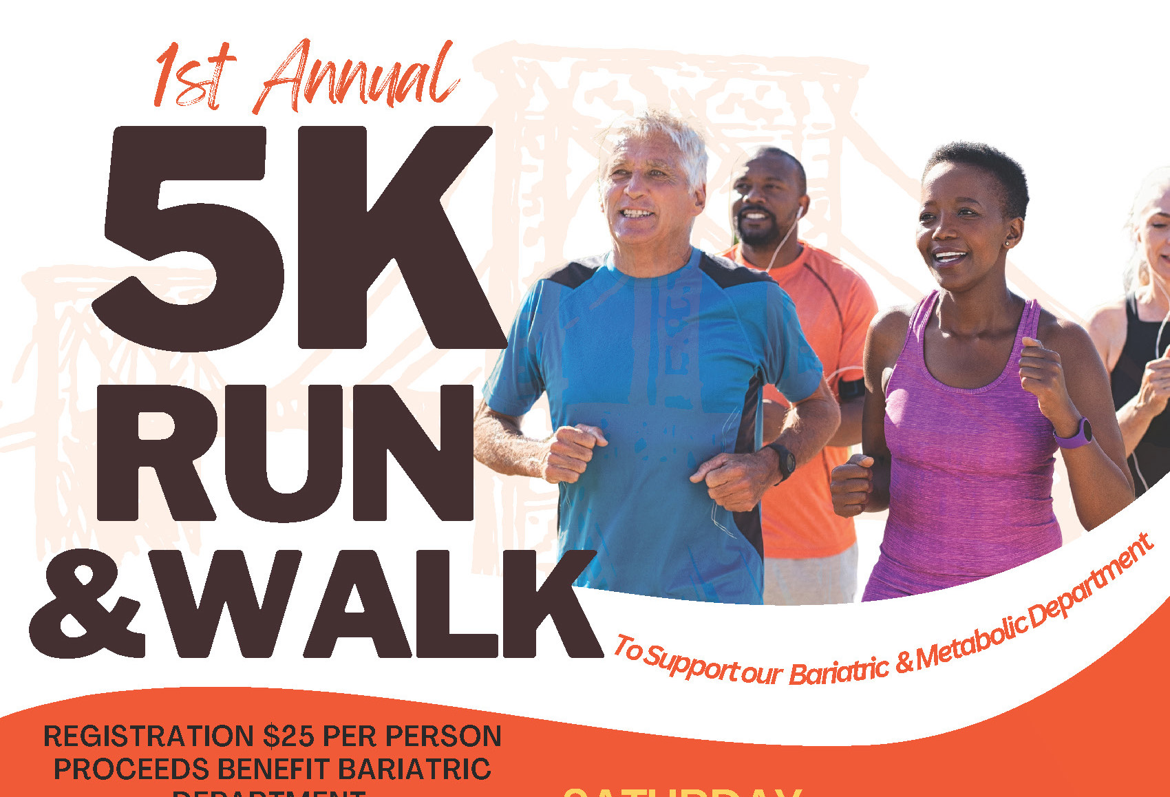 Join us for our first 5K Run and Walk to Support our Bariatric & Metabolic Department!