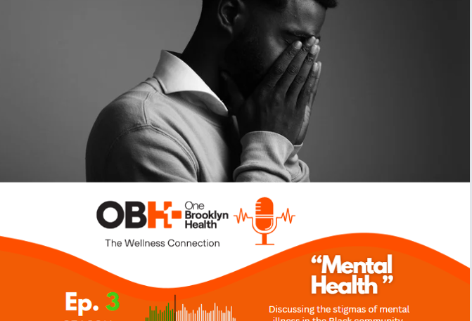 OBH Wellness Connection Podcast Episode: 3