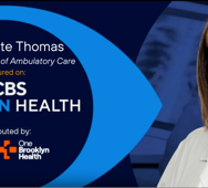 Dr. Nanette Thomas, Medical Director of Ambulatory Care, OBH featured on CBS Eye On Health
