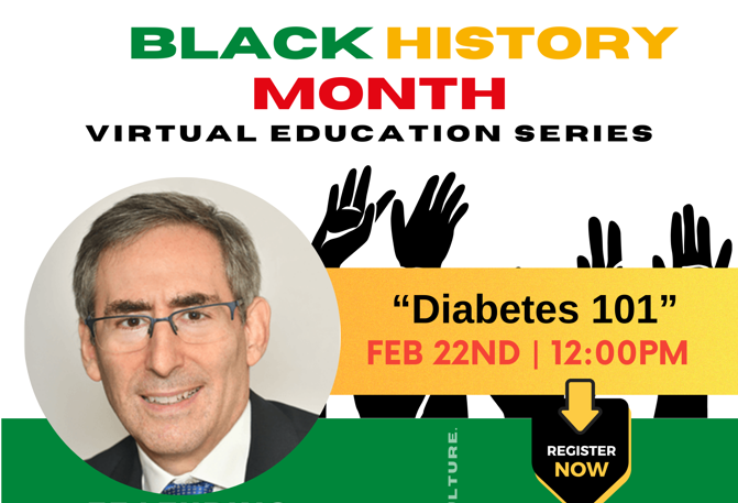 Black History Month Lunch & Learn “Diabetes 101”