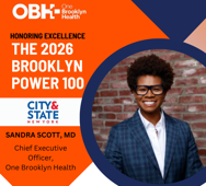 One Brooklyn Health CEO, Dr. Sandra Scott Named to the City & State 2026 Brooklyn Power 100 by City