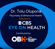 Dr. Tolu Olupona featured on CBS Eye on Health